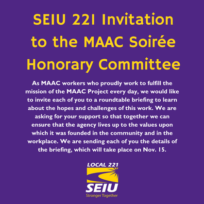 SEIU 221 Invitation to the MAAC Soirée Honorary Committee 